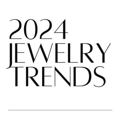 2024 jewelry trends
